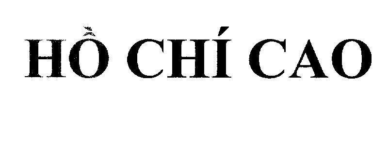 Mẫu nhãn hiệu Hồ Chí Cao