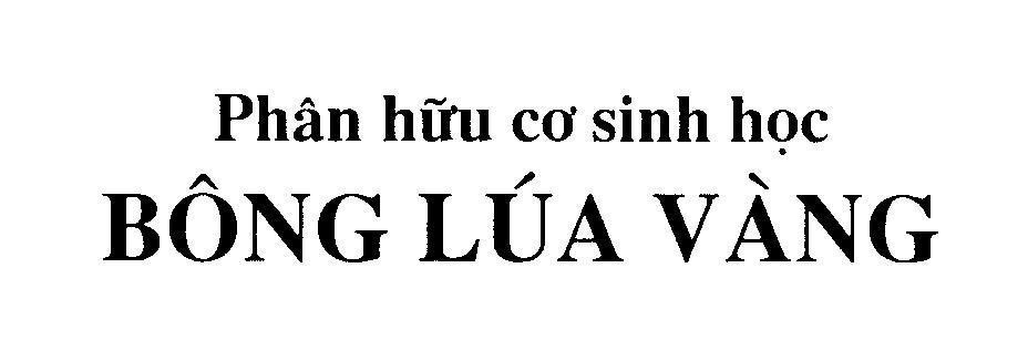 Mẫu nhãn hiệu Bông Lúa Vàng Phân hữu cơ sinh học