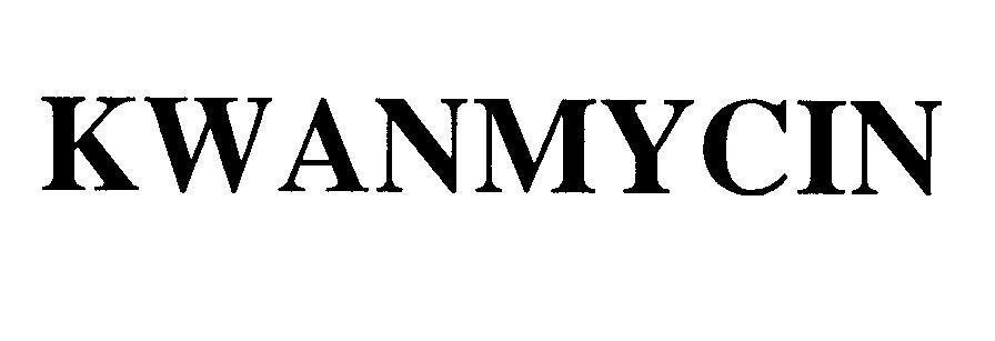 Mẫu nhãn hiệu KWANMYCIN
