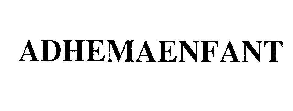 Mẫu nhãn hiệu ADHEMAENFANT