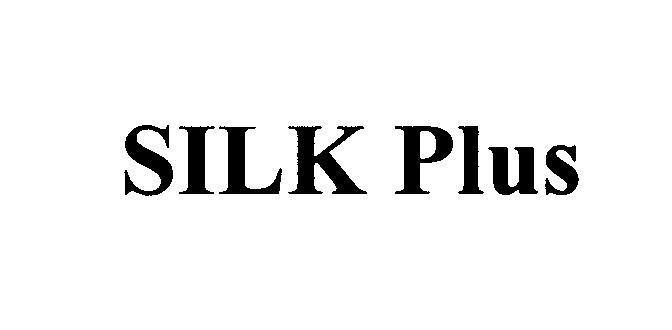 Mẫu nhãn hiệu SILK Plus