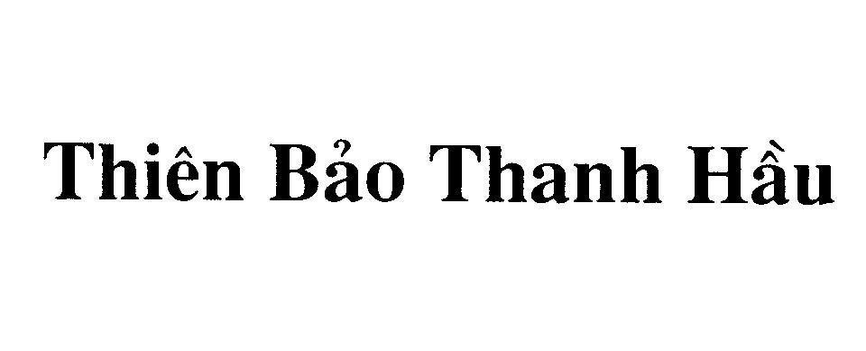 Mẫu nhãn hiệu Thiên Bảo Thanh Hầu