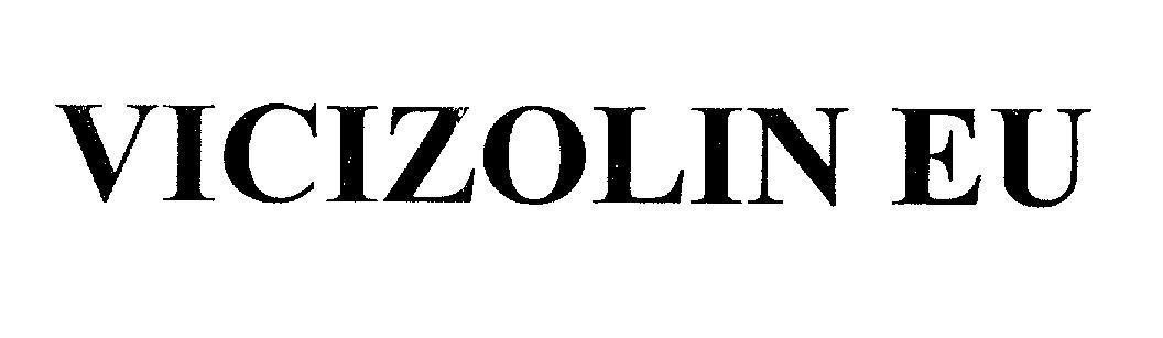 Mẫu nhãn hiệu VICIZOLIN EU