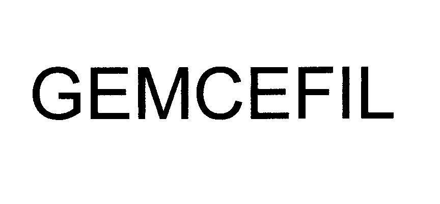 Mẫu nhãn hiệu GEMCEFIL