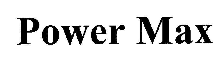 Mẫu nhãn hiệu Power Max