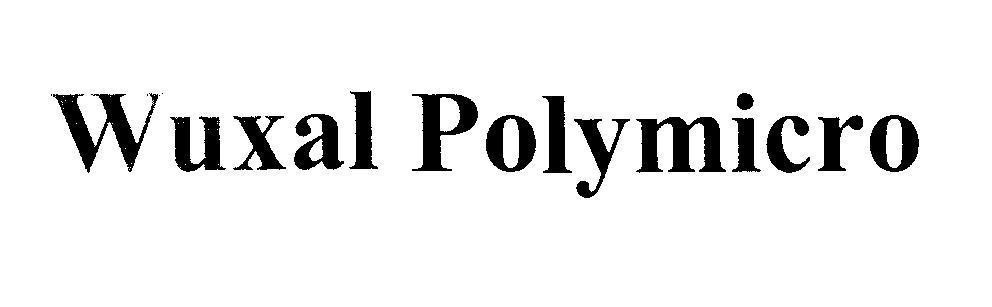 Mẫu nhãn hiệu Wuxal Polymicro