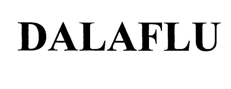 Mẫu nhãn hiệu DALAFLU