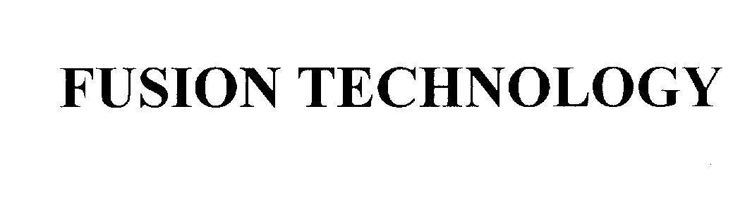 Mẫu nhãn hiệu FUSION TECHNOLOGY