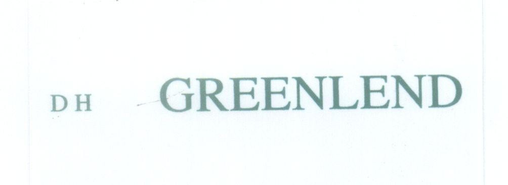 Mẫu nhãn hiệu GREENLEND DH