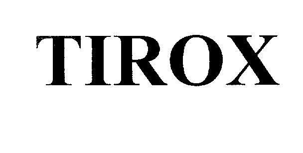 Mẫu nhãn hiệu TIROX