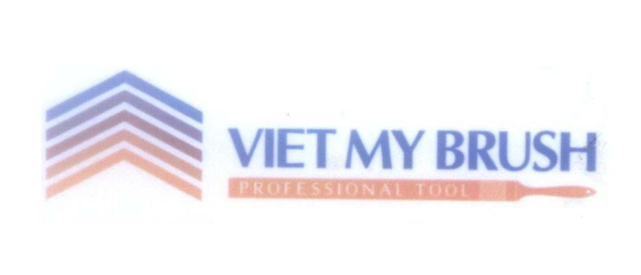 Mẫu nhãn hiệu VIET MY BRUSH PROFESSIONAL TOOL